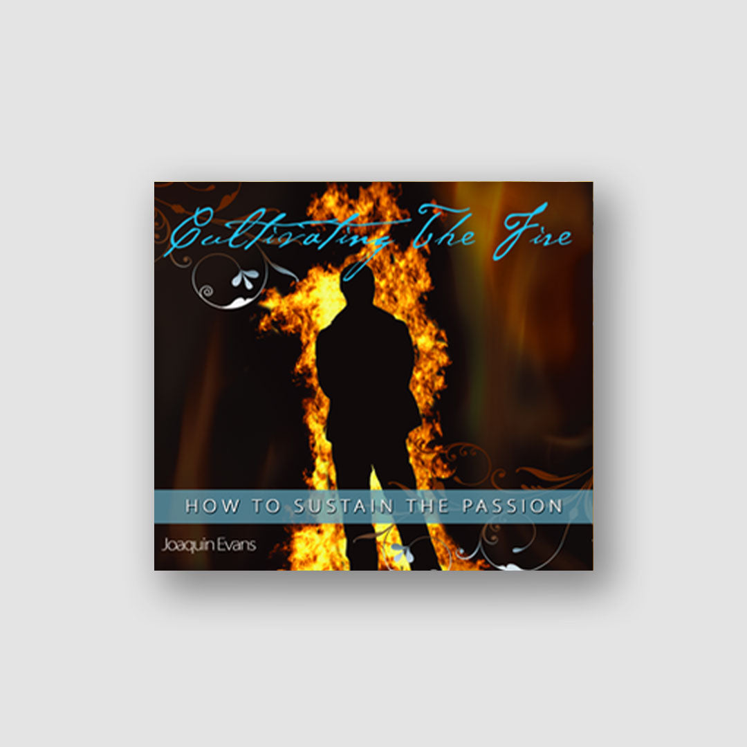 Cultivating the Fire CD