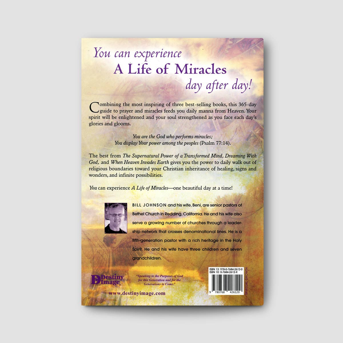 A Life of Miracles: A 365 day guide to prayer and miracles