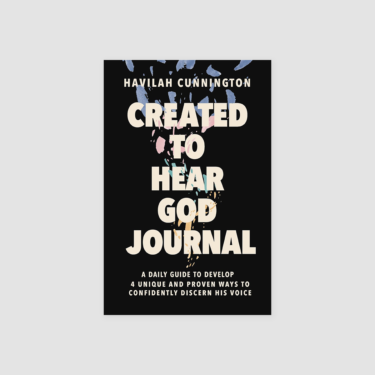 Created to Hear God Journal