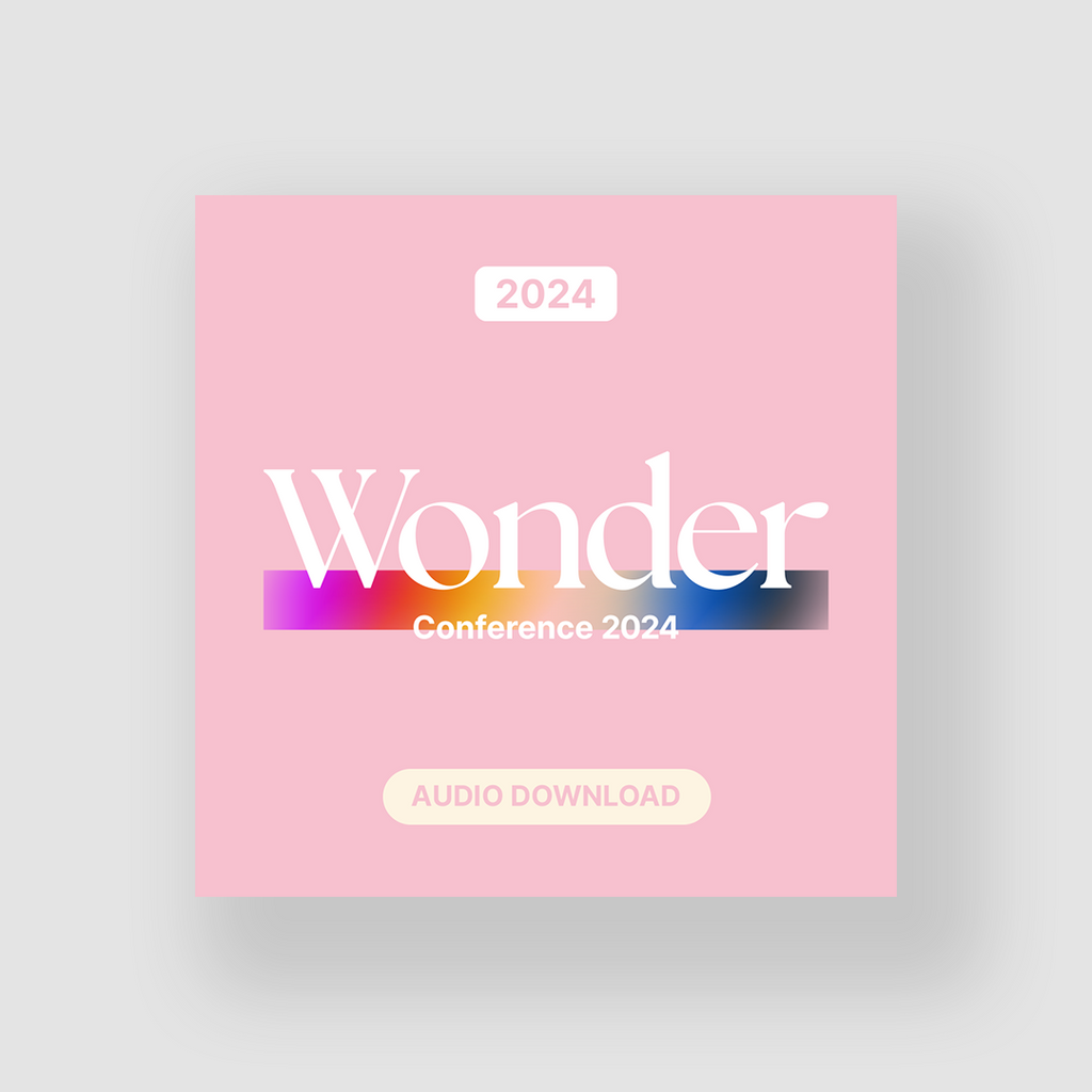 Pre-Order: Wonder Conference 2024 Audio Download