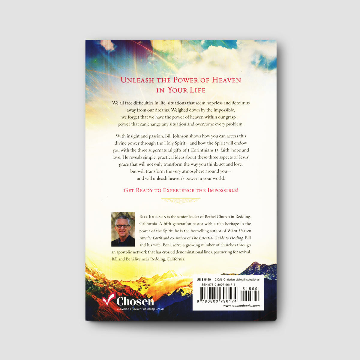 Experience the Impossible: Simple Ways to Unleash Heaven's Power on Earth