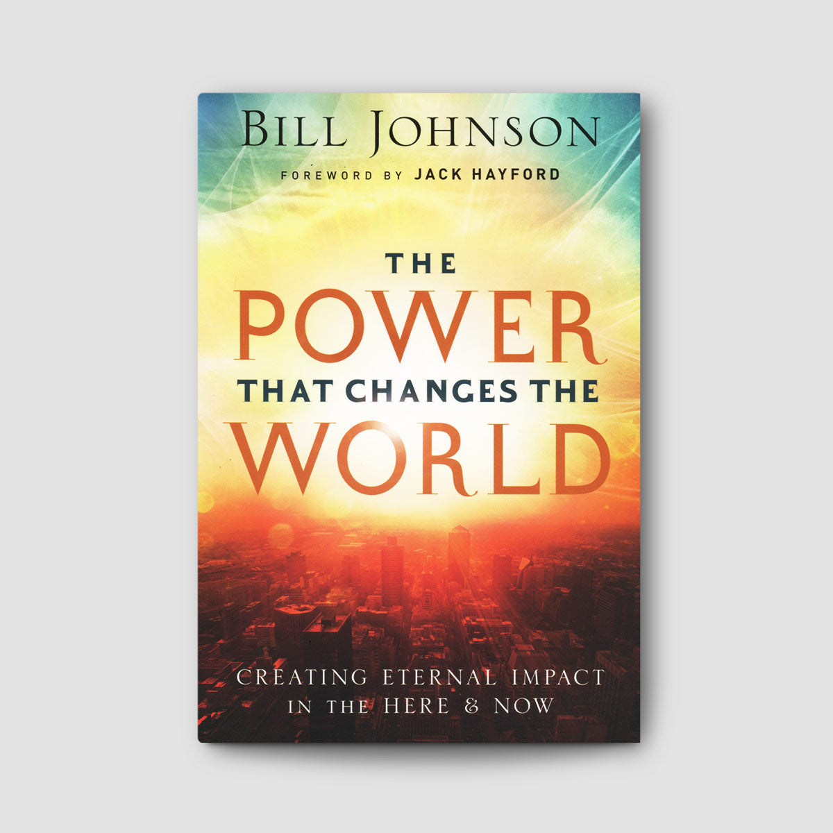 The Power That Changes the World