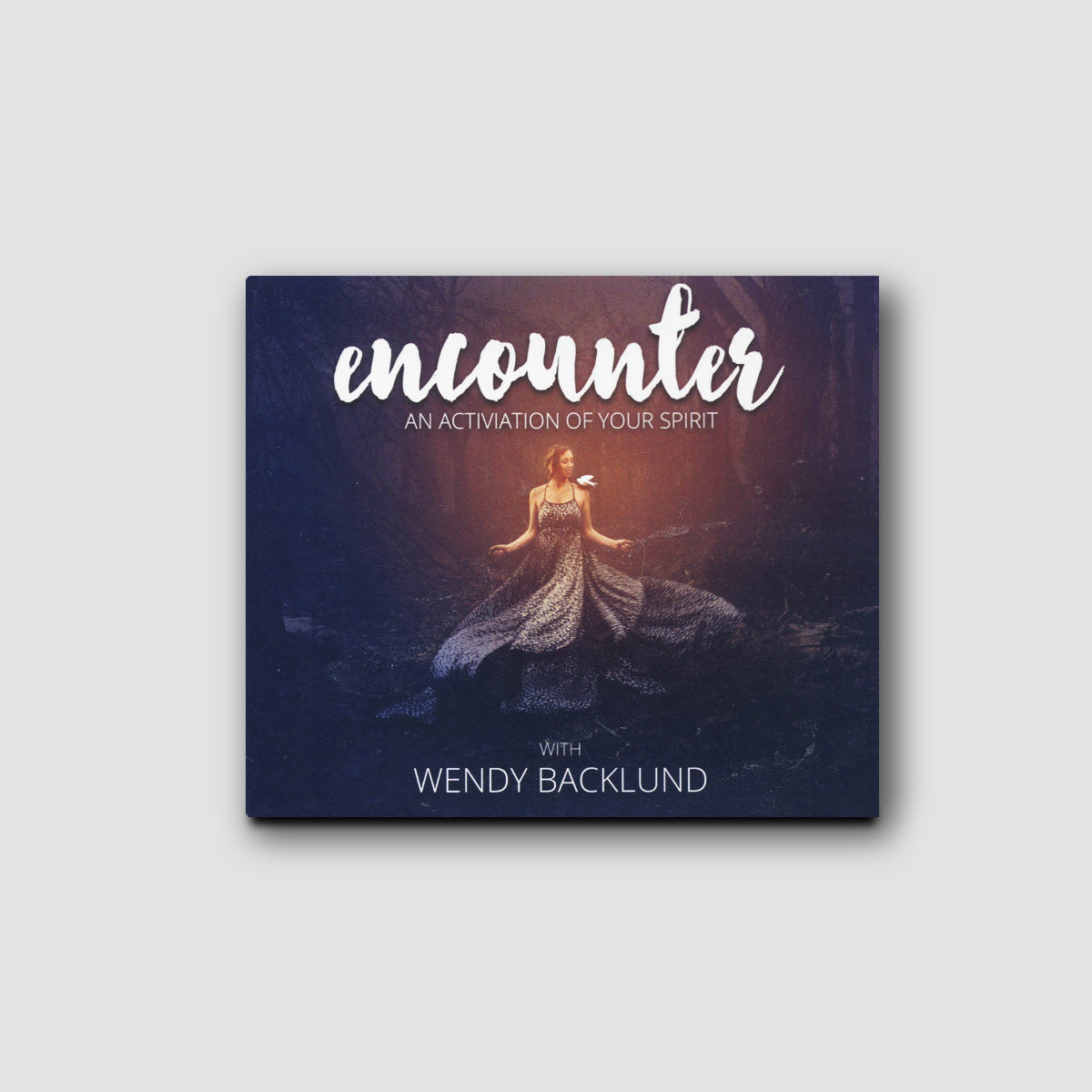 Encounter: An Activation of Your Spirit - Audio