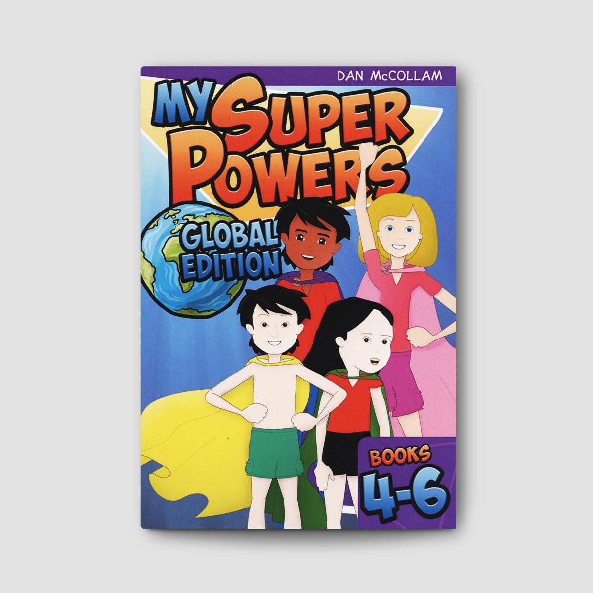 My Super Powers: Global Edition Book 4-6