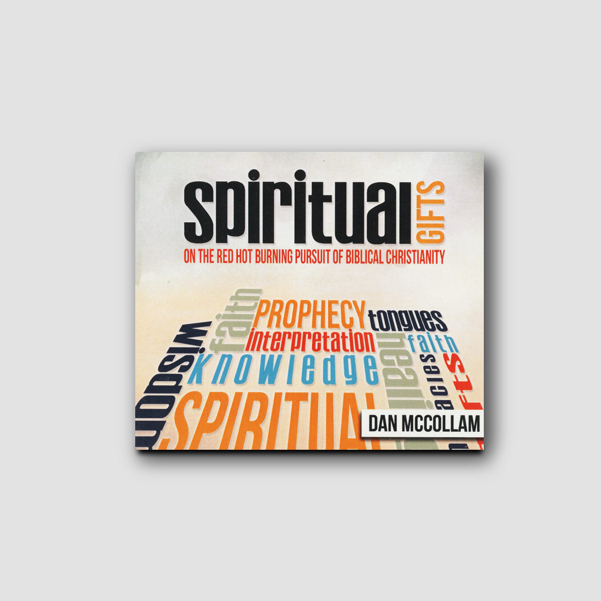 Spiritual Gifts- Audio