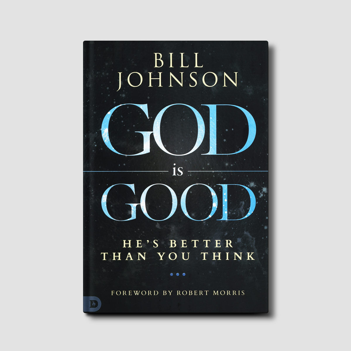 God is Good Hardcover Book