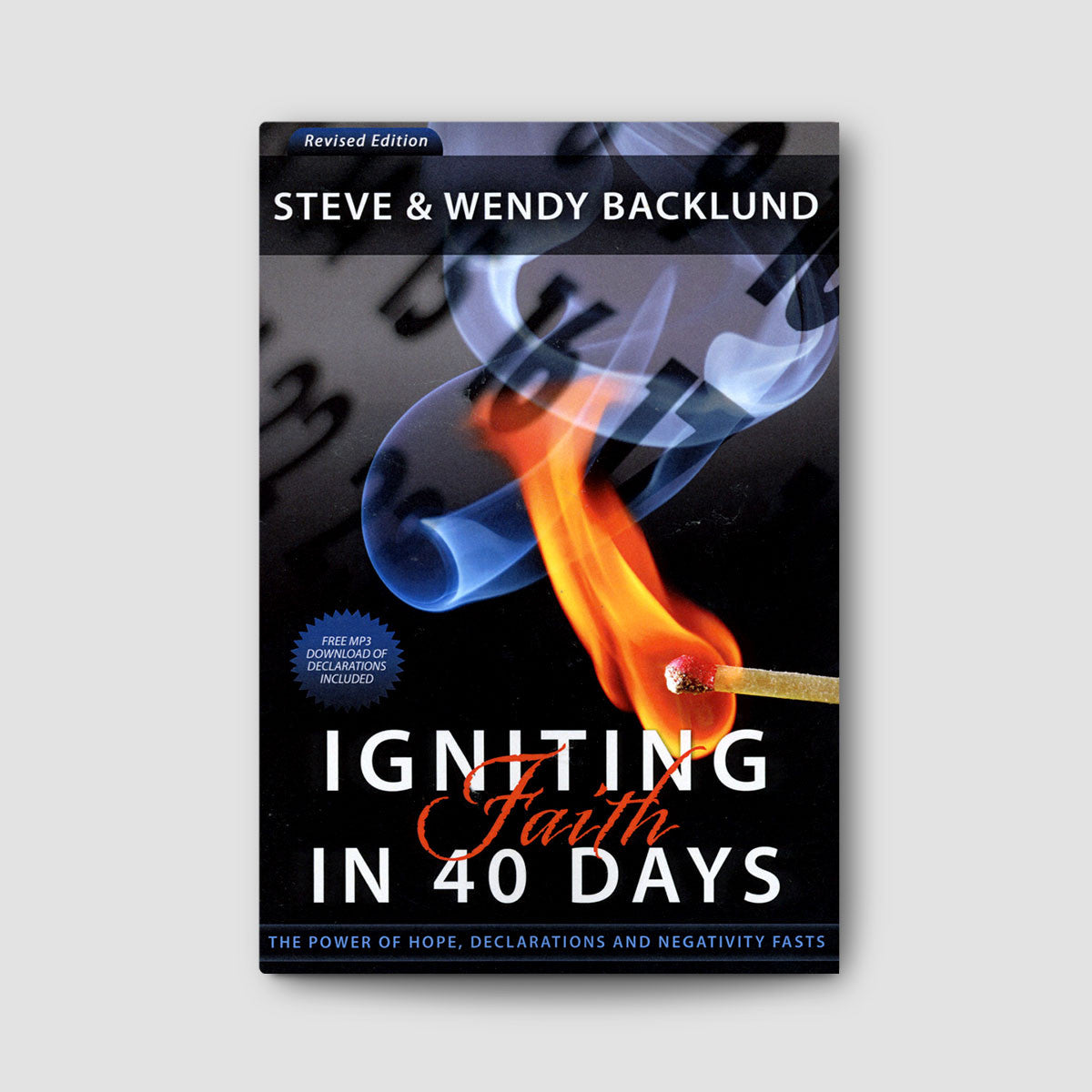 Igniting Faith In 40 Days