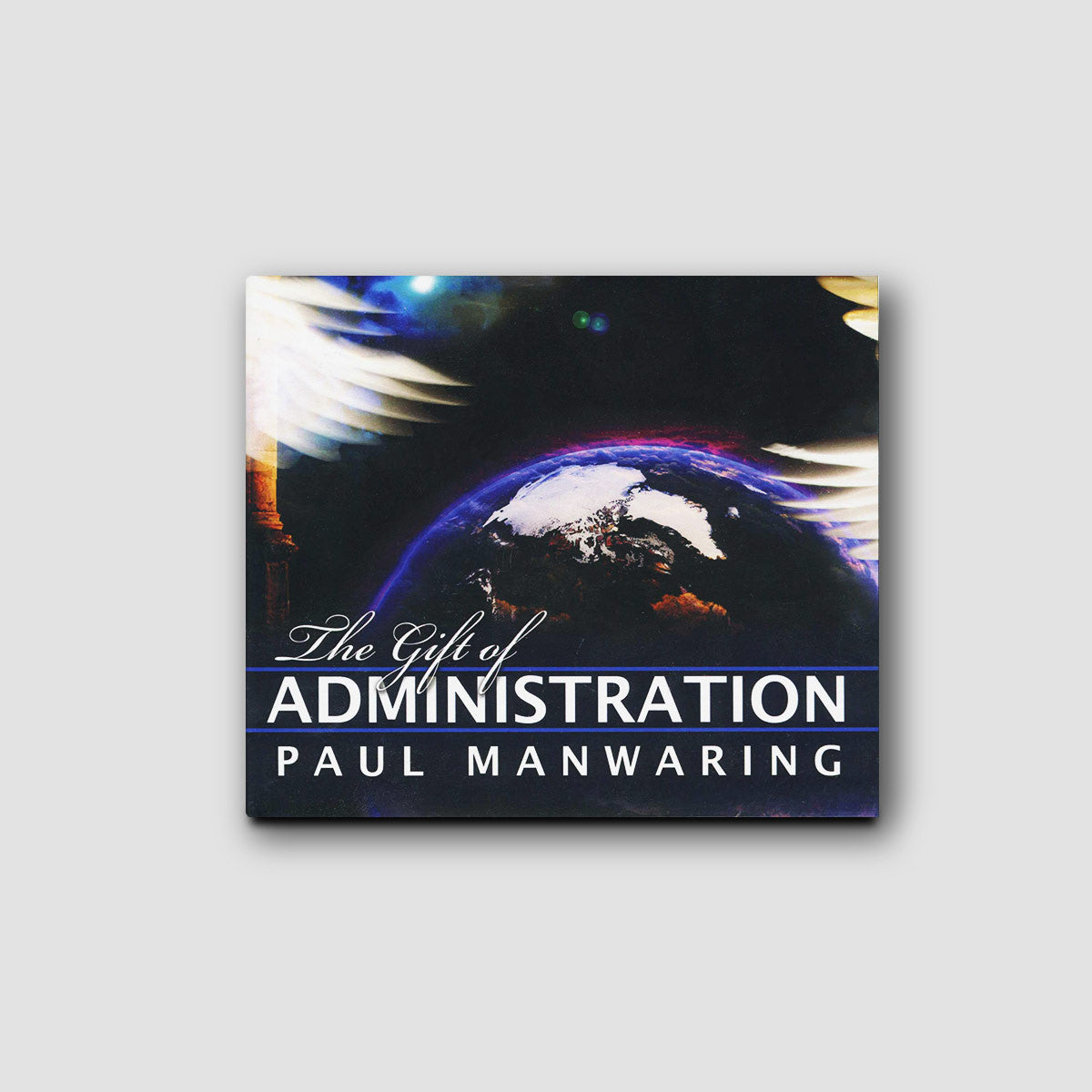 The Gift of Administration - Audio