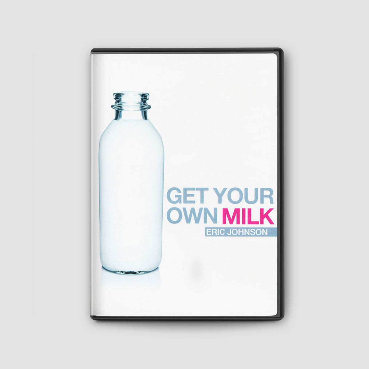 Get Your Own Milk DVD