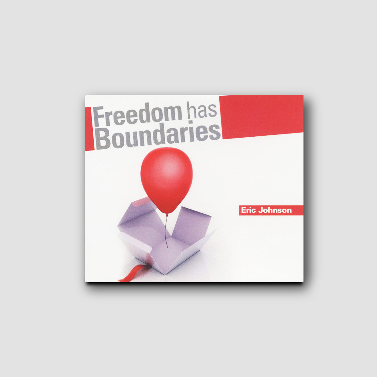 Freedom Has Boundaries CD