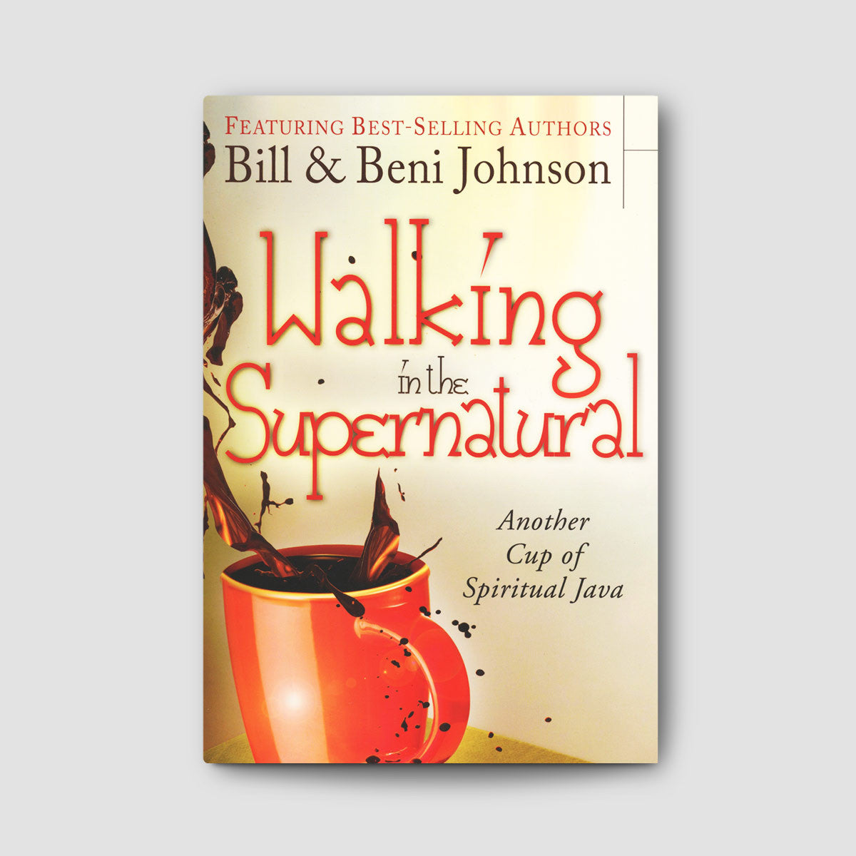 Walking in the Supernatural