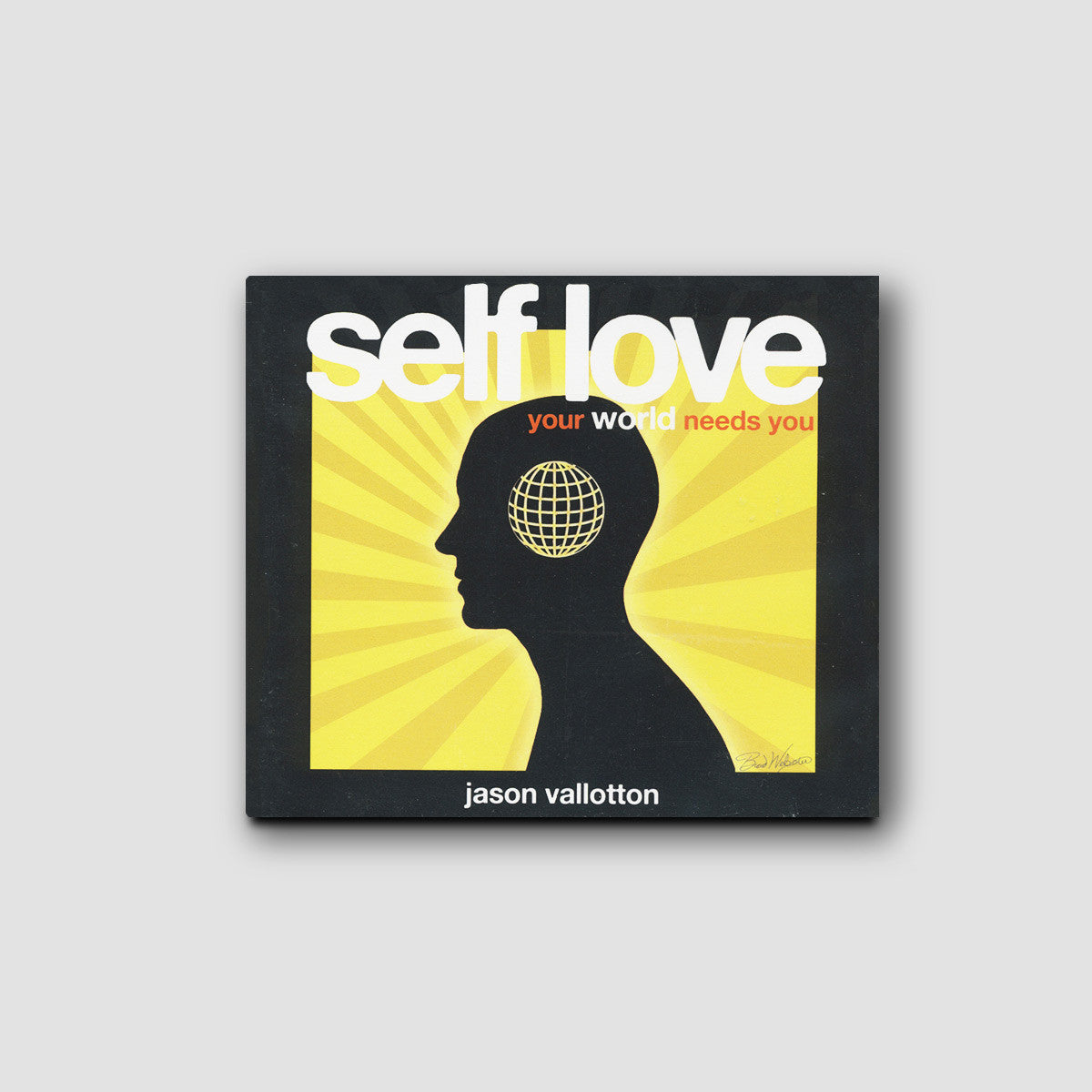 Self Love - Your World Needs You - MP3