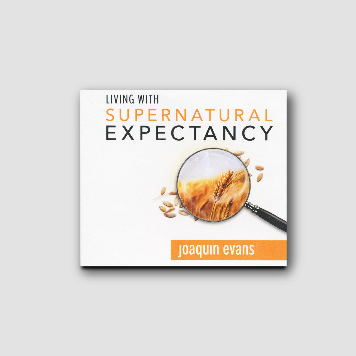 Living With Supernatural Expectancy - Audio