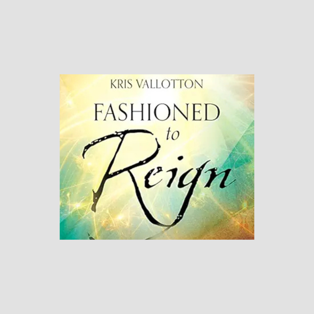 Fashioned to Reign Audiobook CD