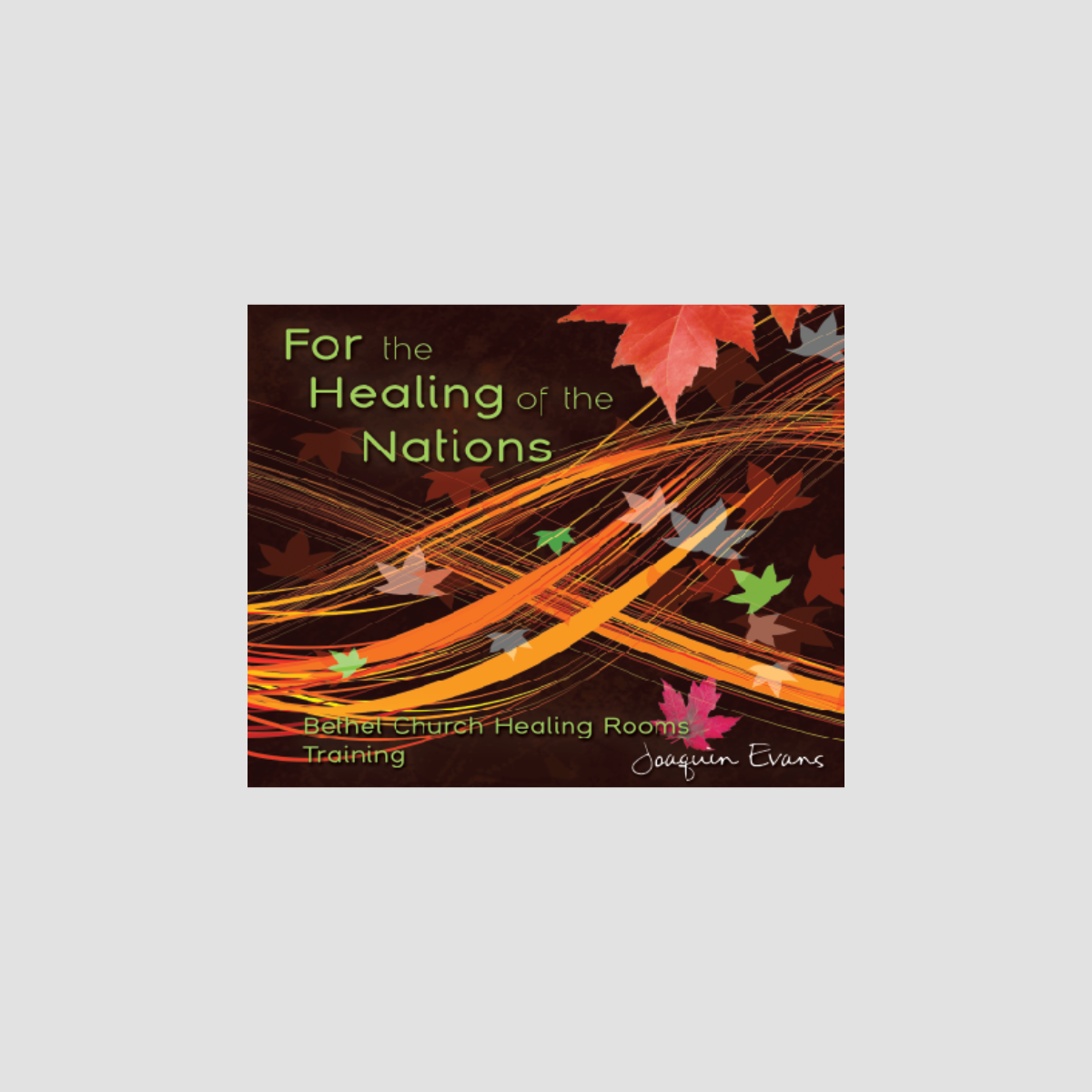 For the Healing of the Nations DVD