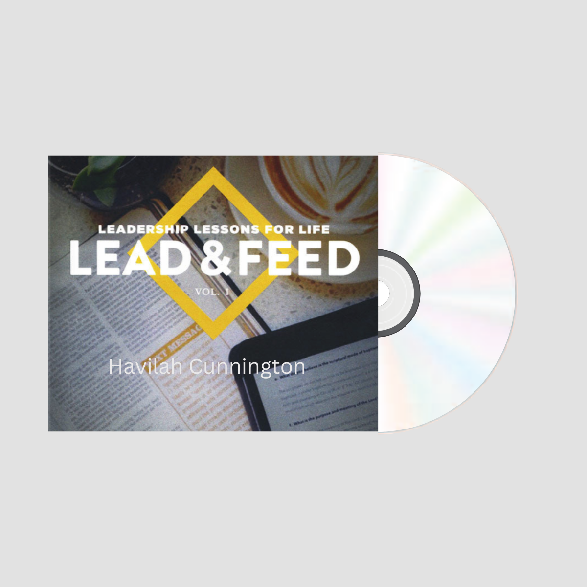 Leadership Lessons for Life: Lead and Feed CD