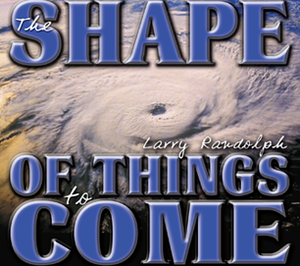 The Shape of Things to Come CD