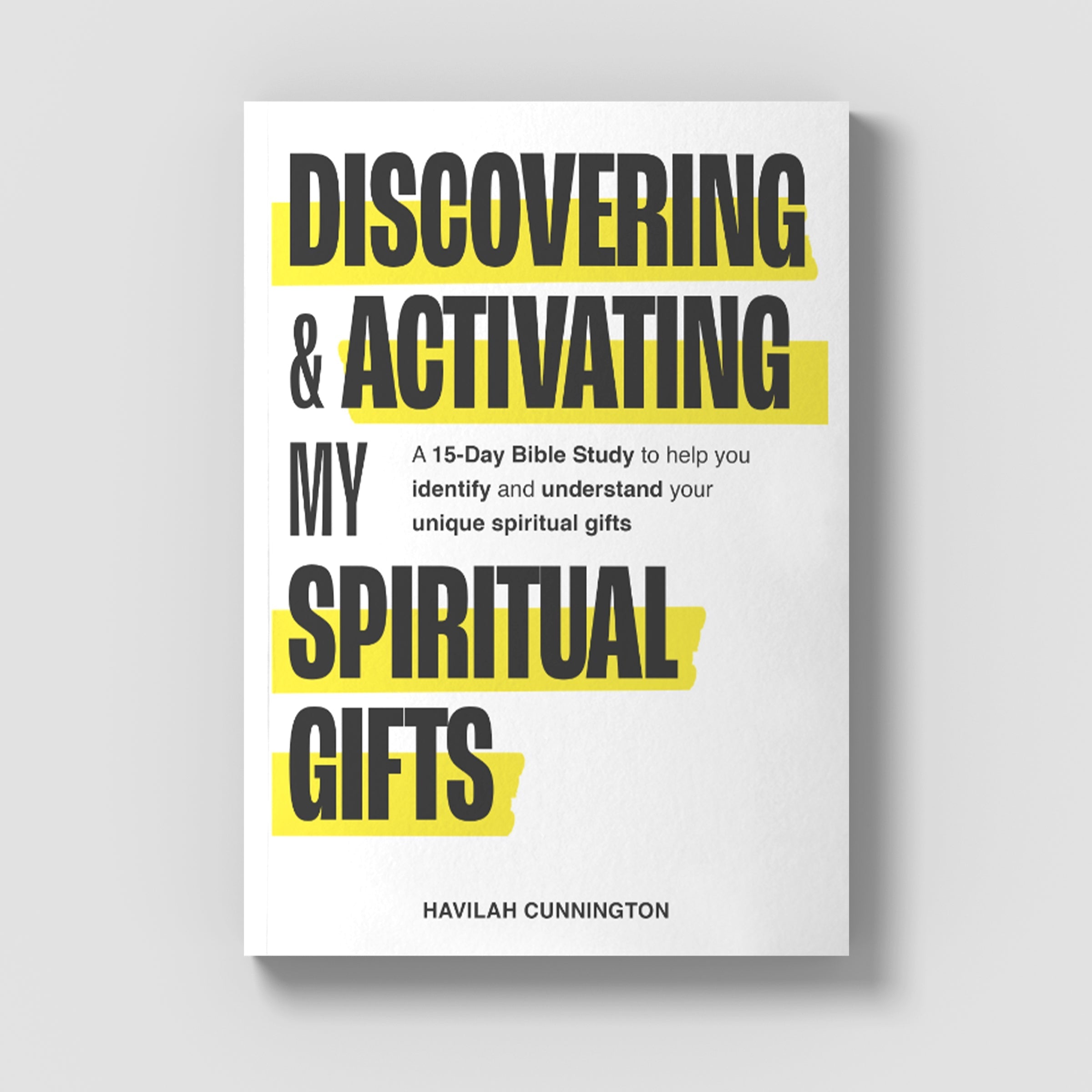 Discovering & Activating My Spiritual Gifts