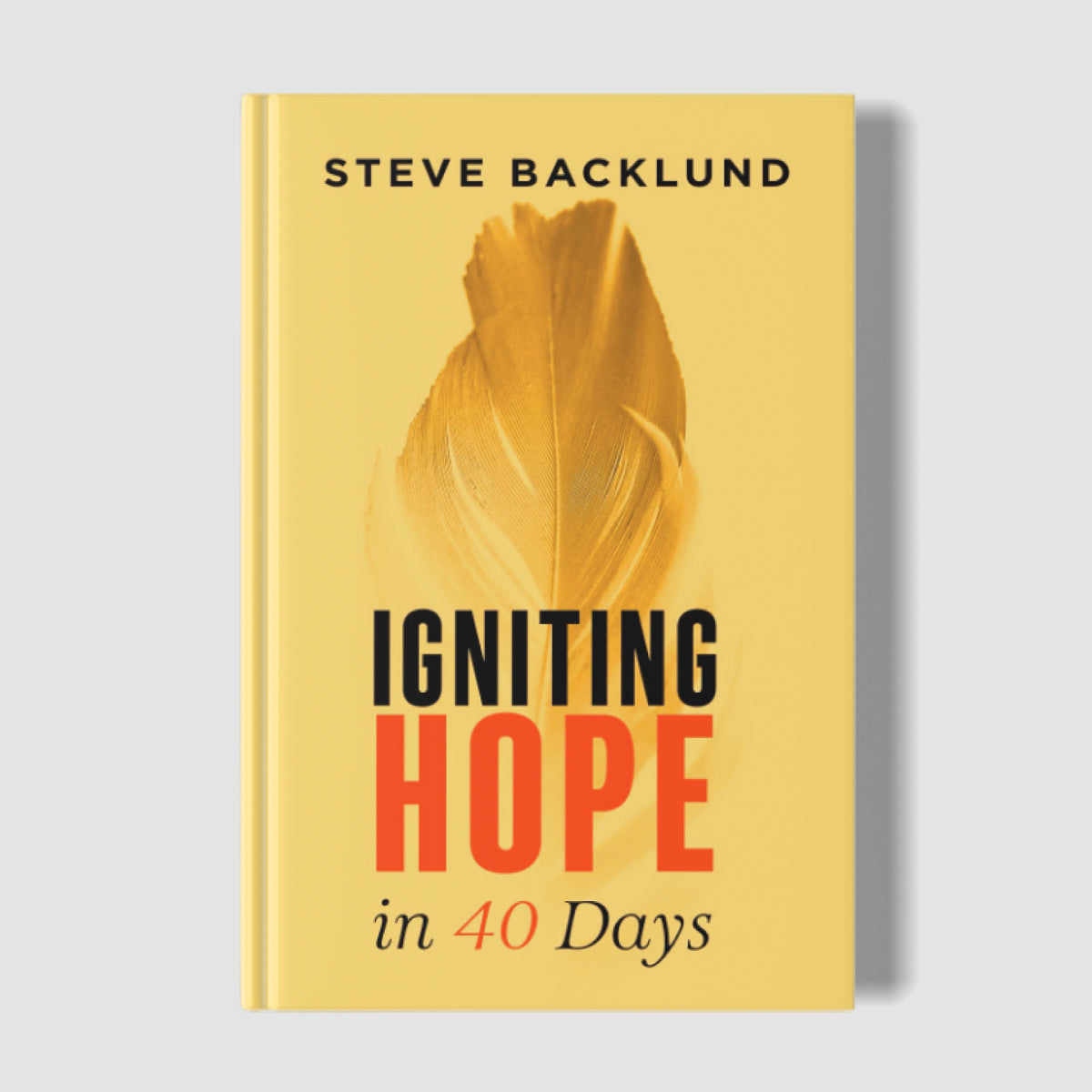 Igniting Hope in 40 Days