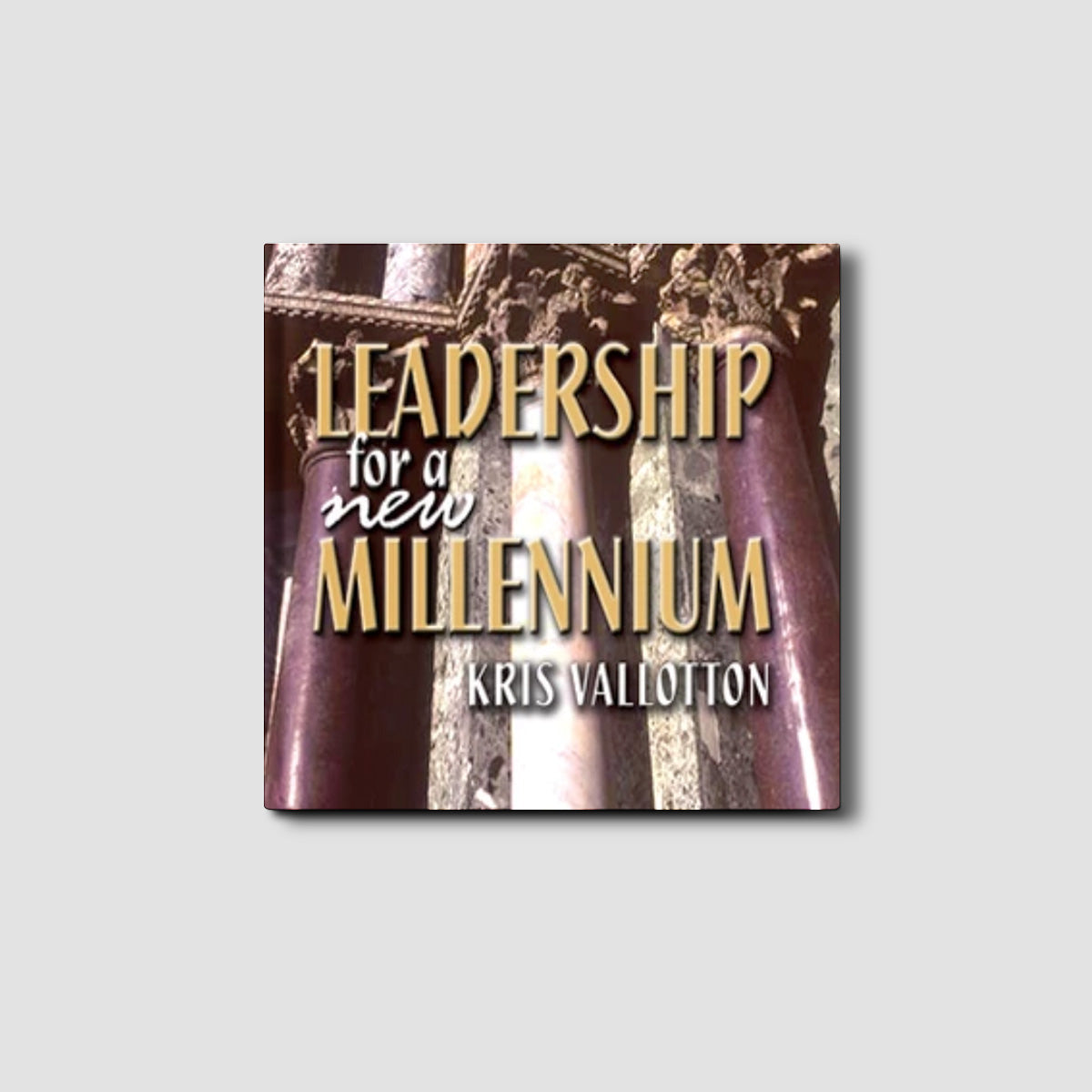 Leadership for a New Millennium - Audio