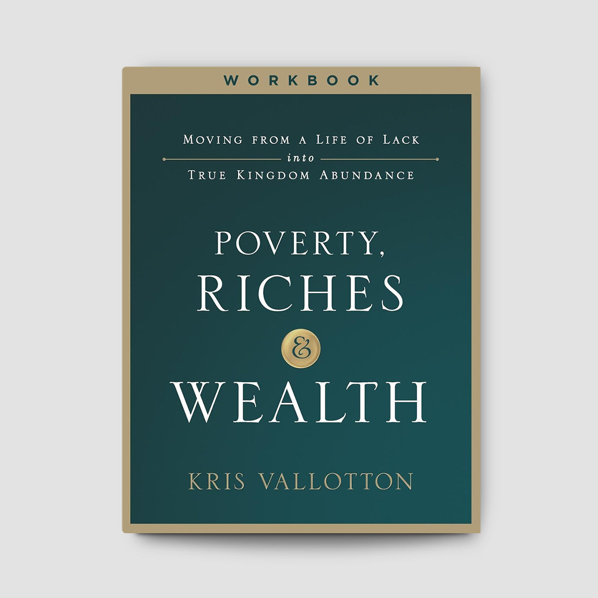 Poverty Riches and Wealth Workbook