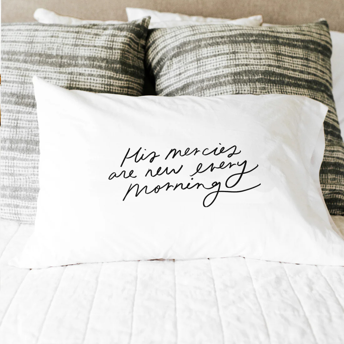 His Mercies are New Every Morning - Pillow Case