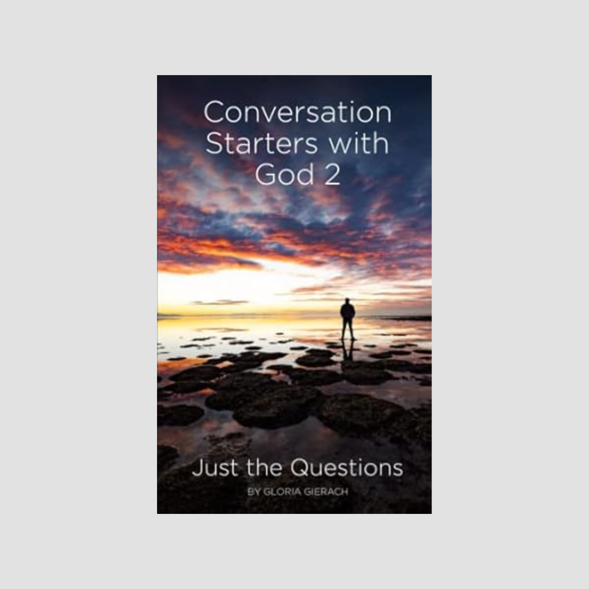 Conversation Starters with God 2