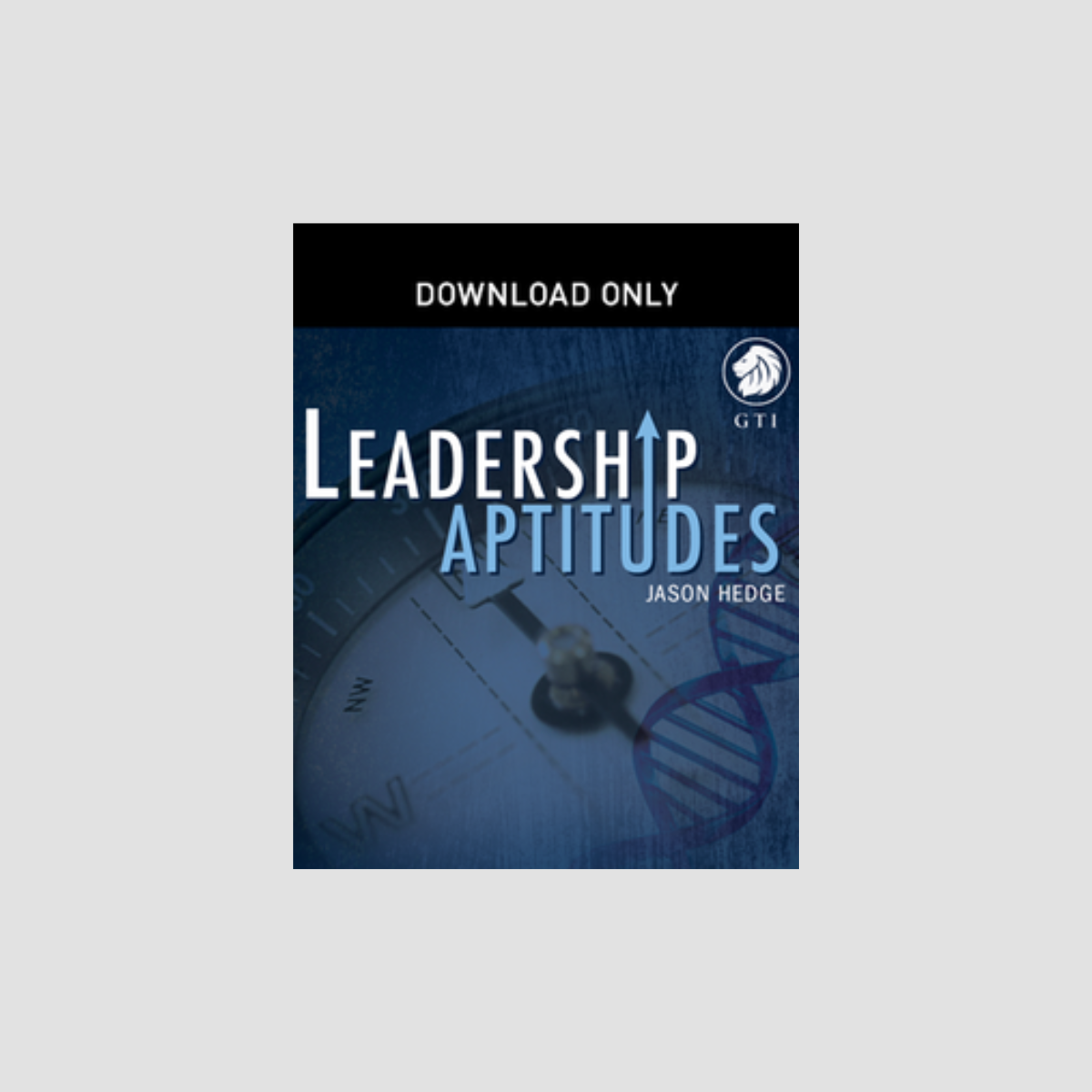 Leadership Aptitudes - Digital Download