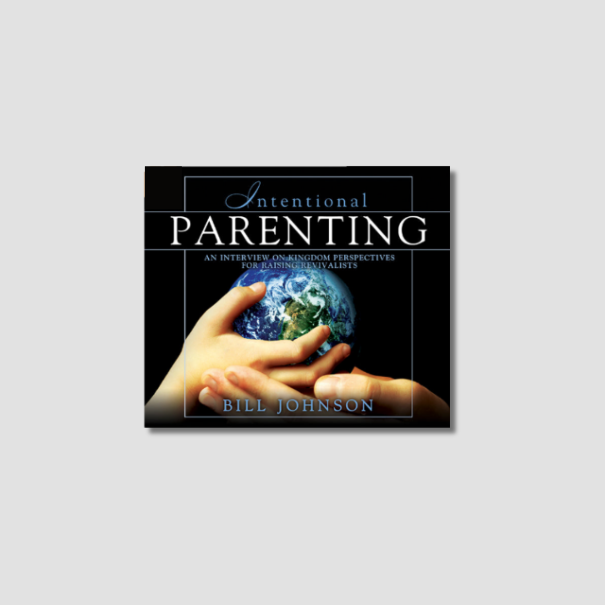 Intentional Parenting - Audio