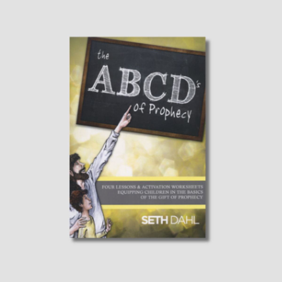 ABCD's of Prophecy Curriculum