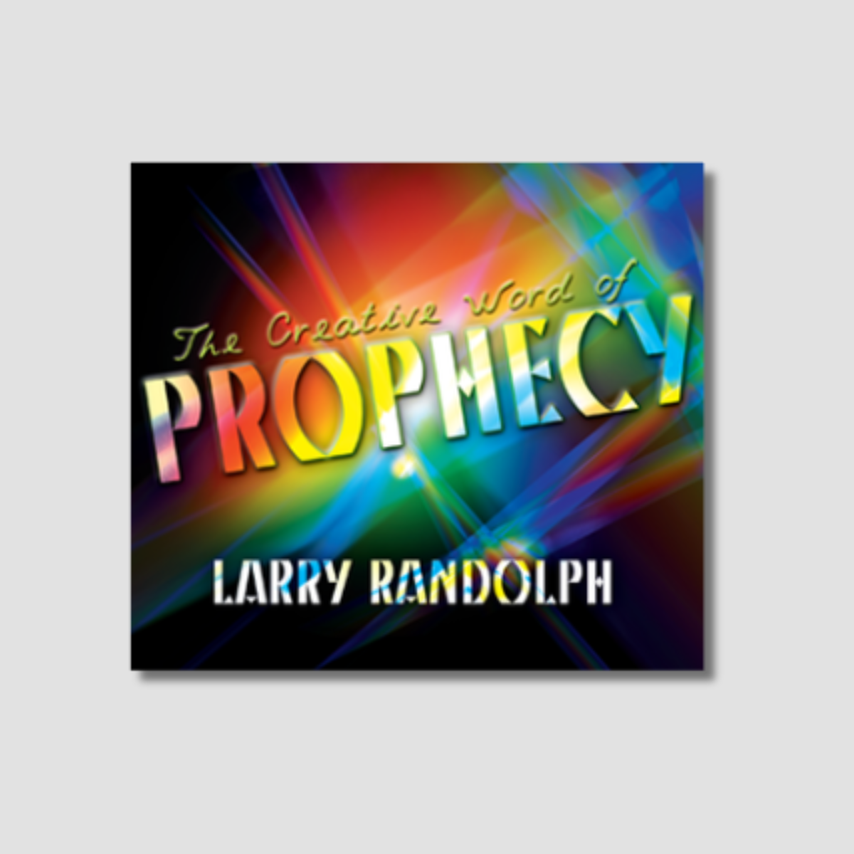 The Creative Word of Prophecy CD