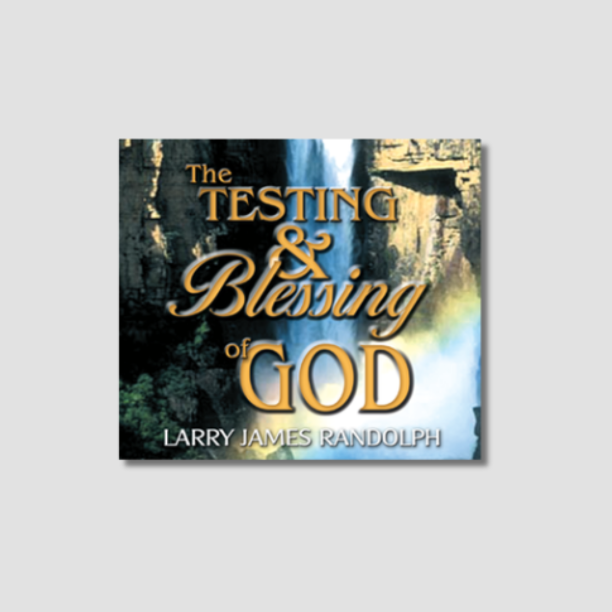 The Testing and Blessing of God - Audio