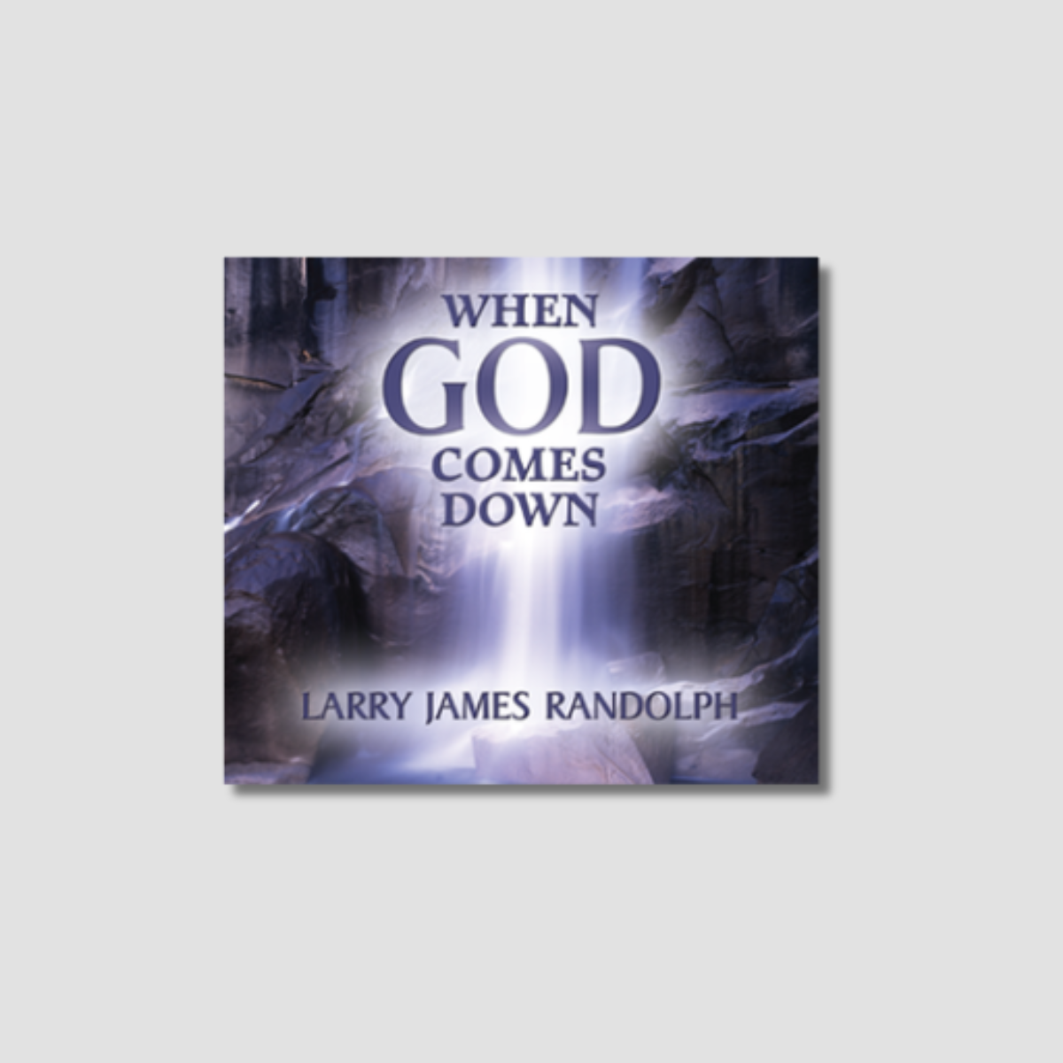 When God Comes Down - Audio