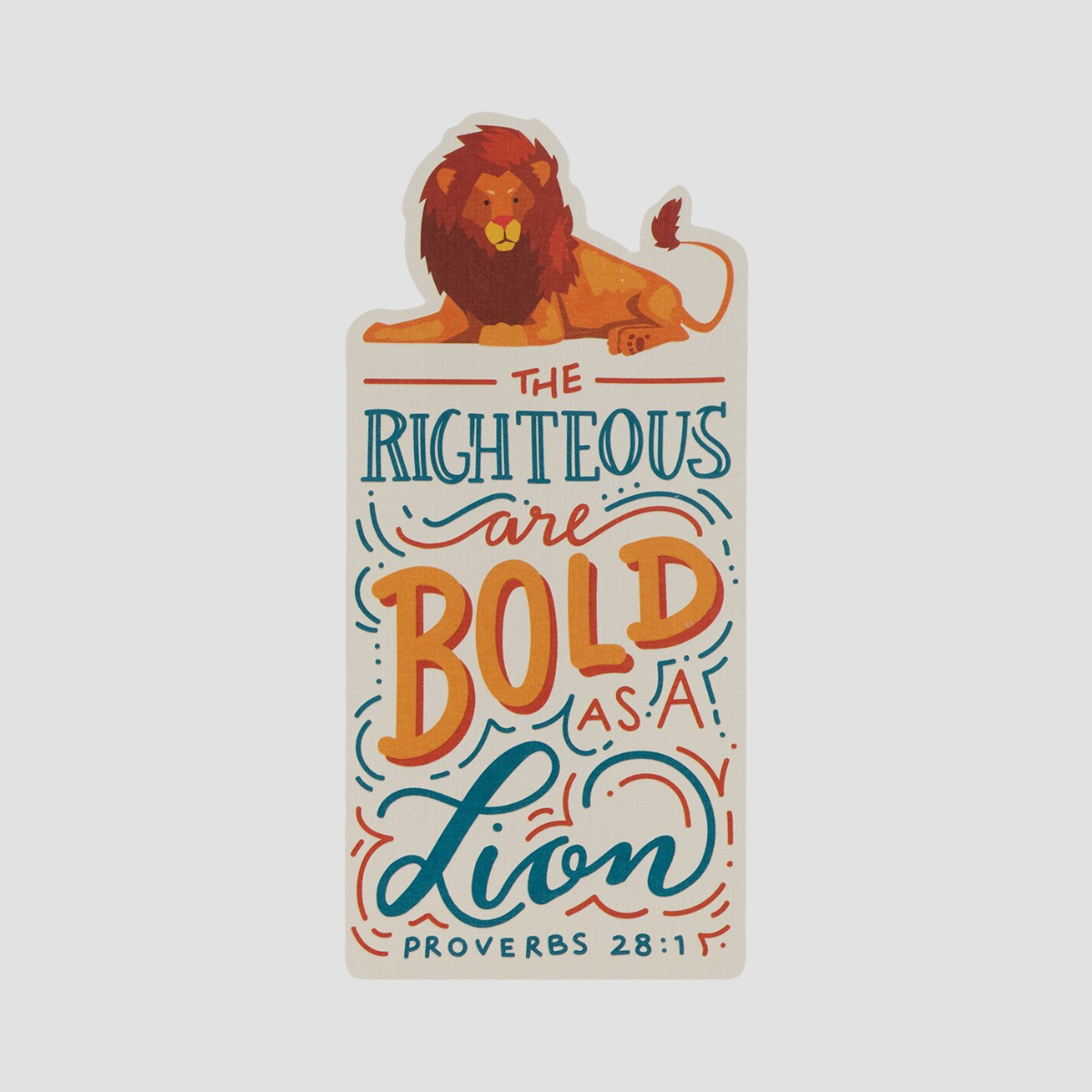 The Righteous are Bold Lion Bookmark