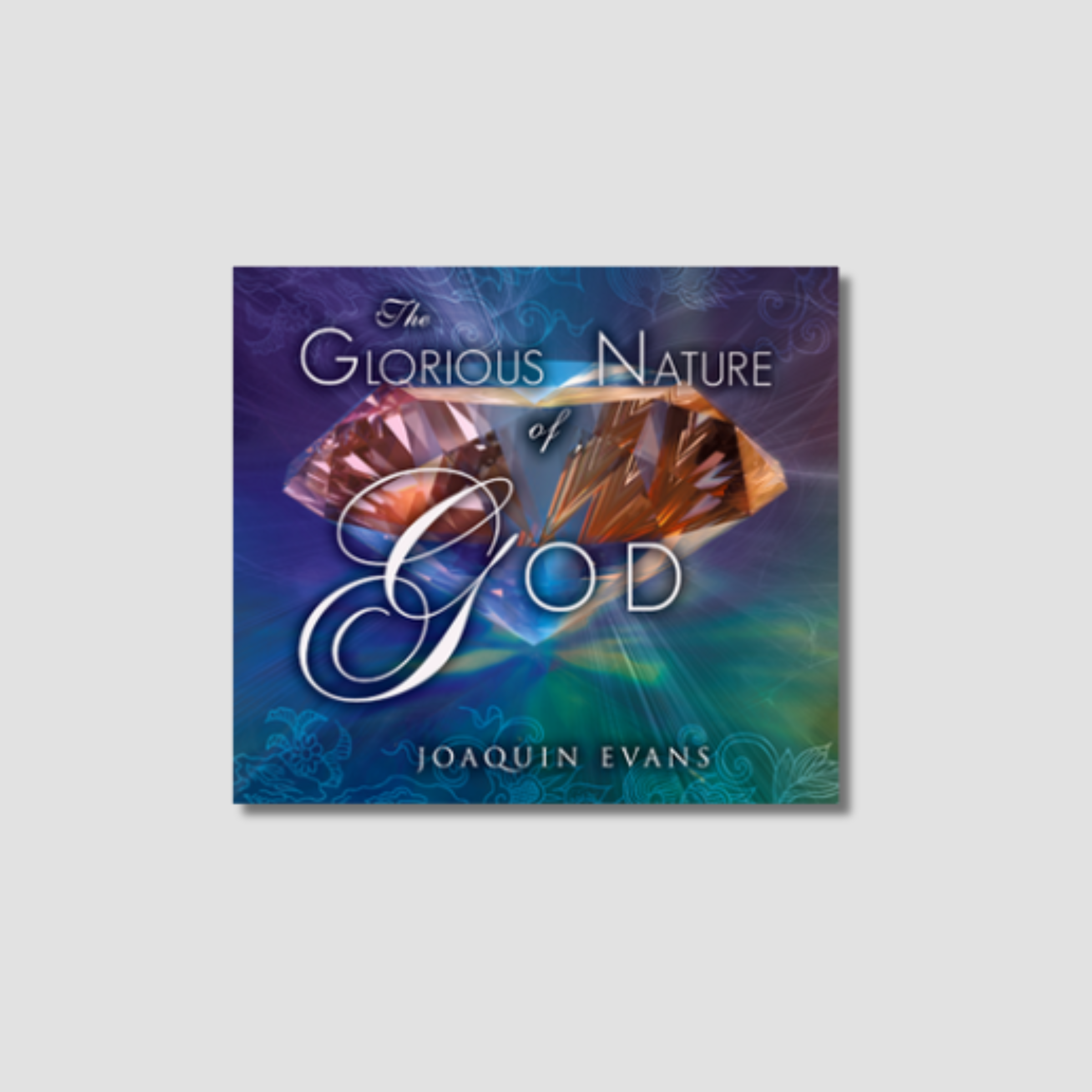 The Glorious Nature of God CD