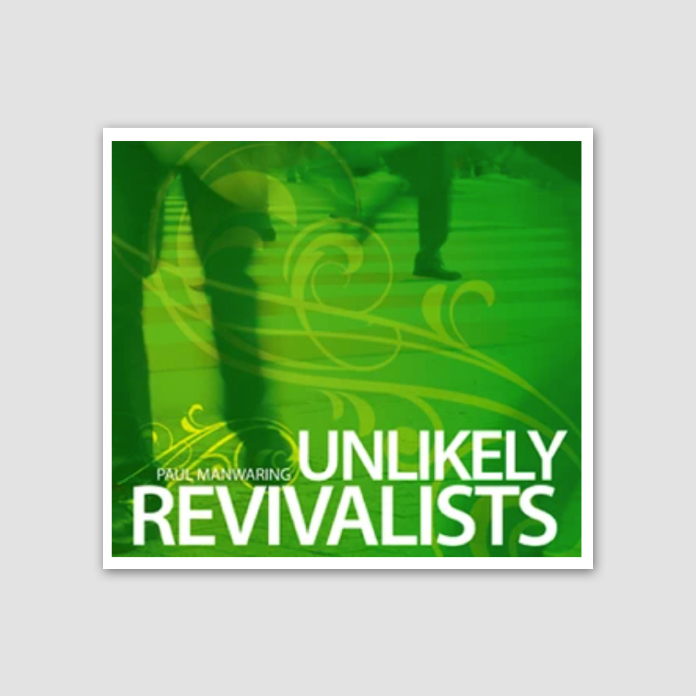 Unlikely Revivalists MP3