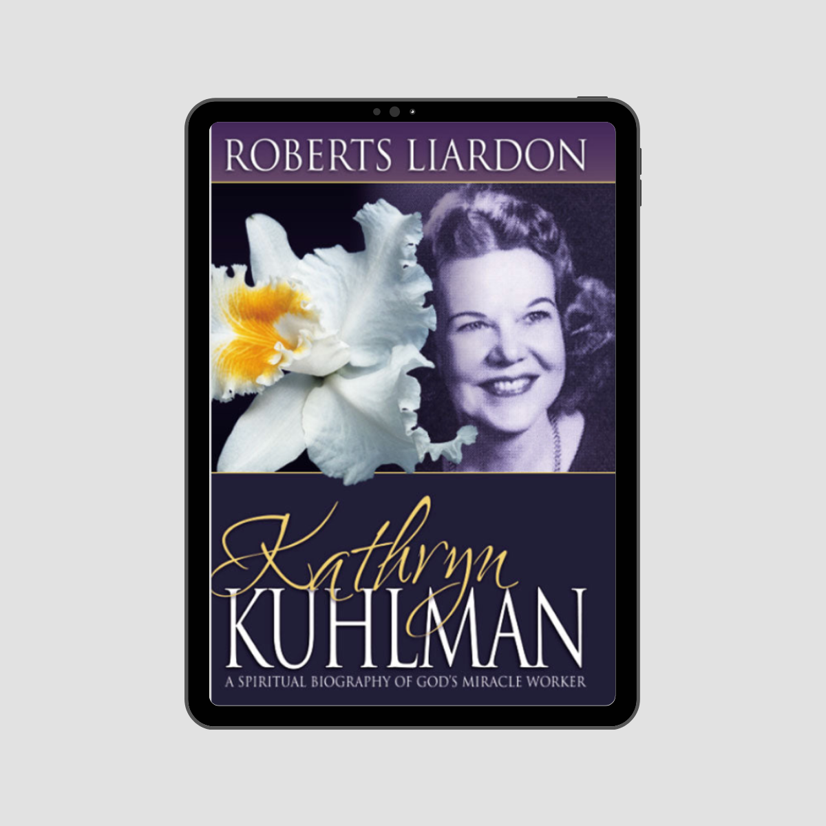 Kathryn Kuhlman - eBook