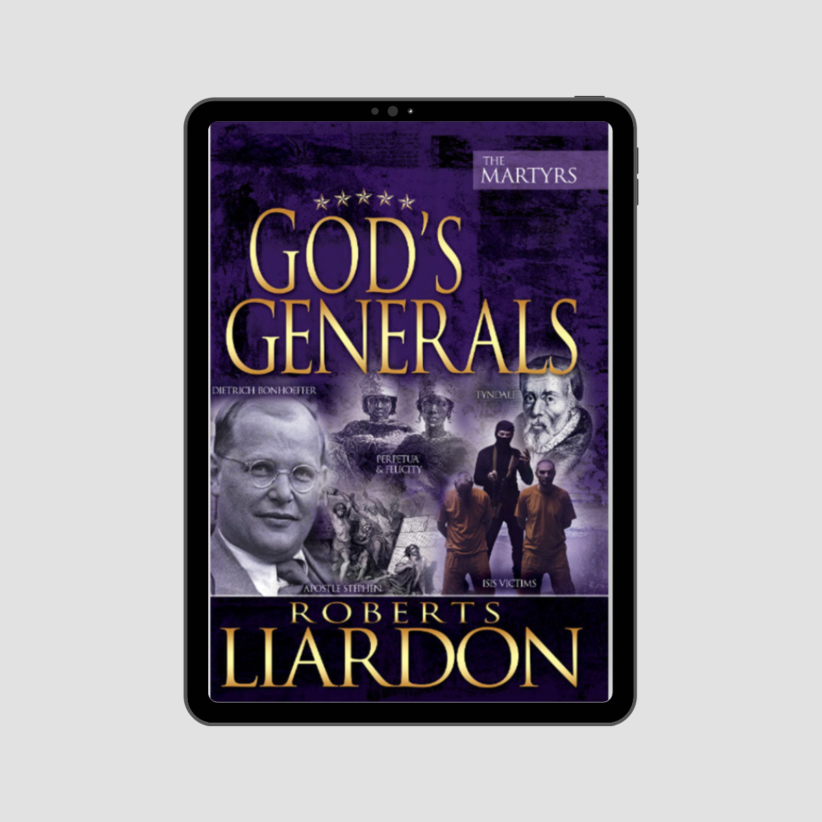 God's Generals: The Martyrs - eBook