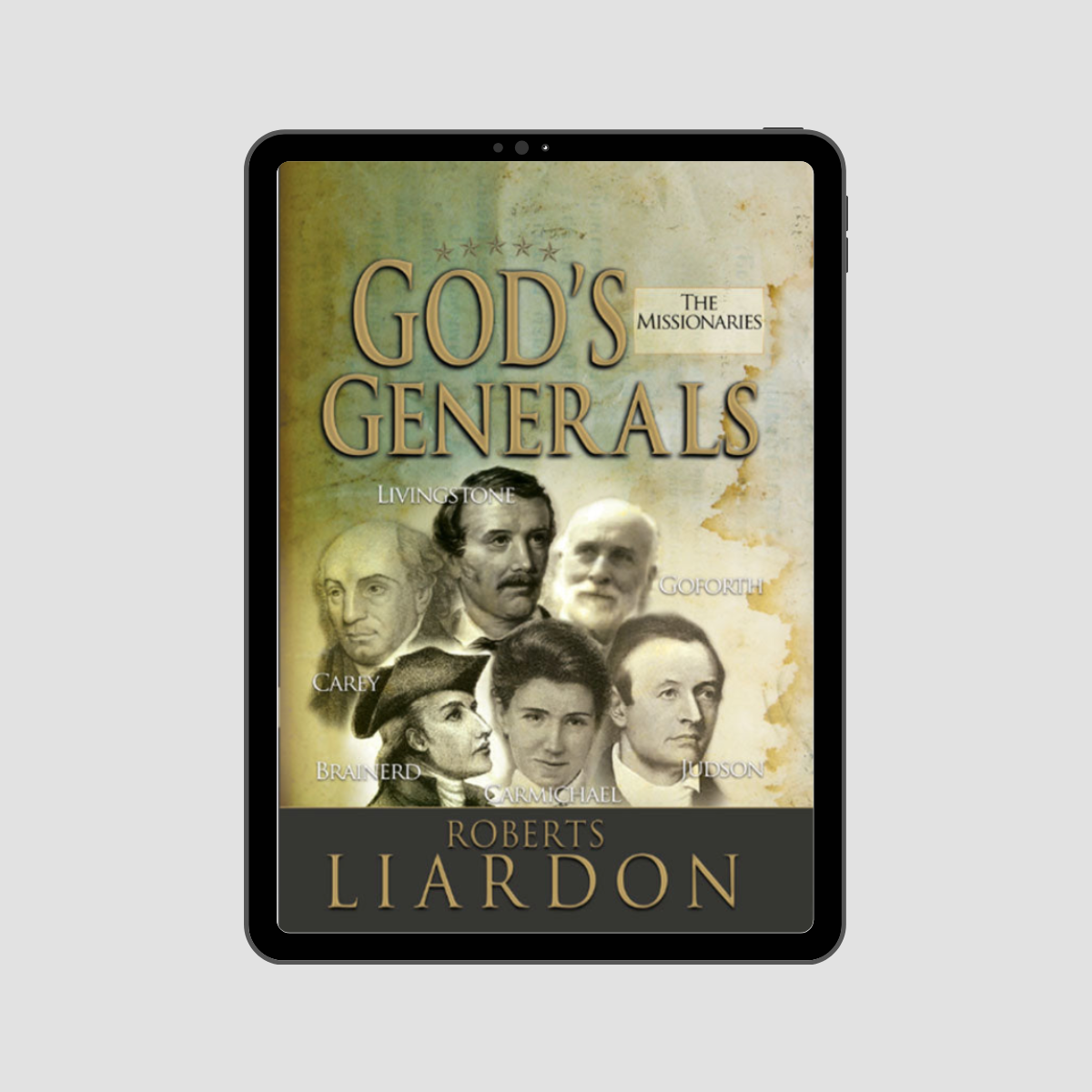 God's Generals: The Missionaries - eBook