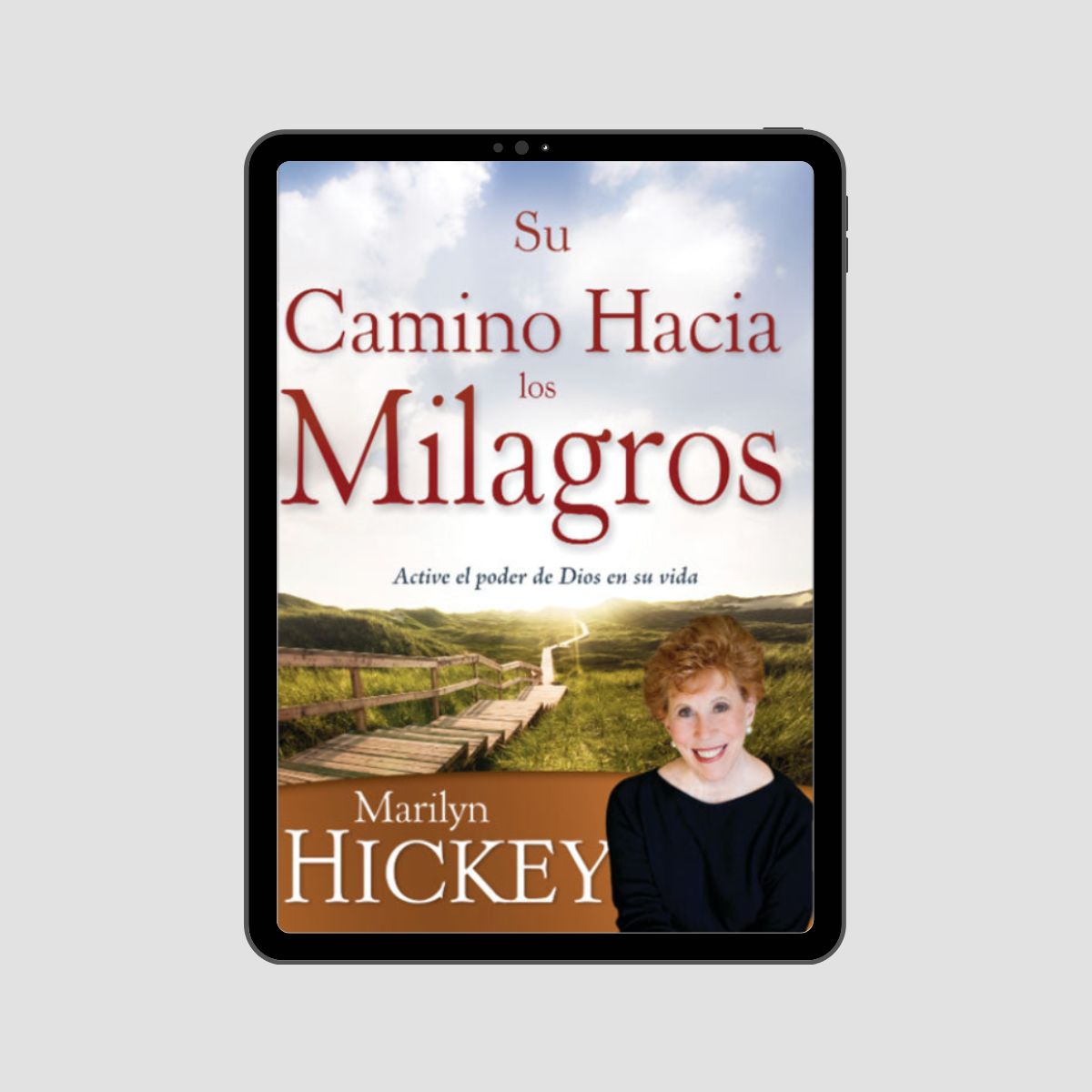 Su Camino Hacia Los Milagros - eBook