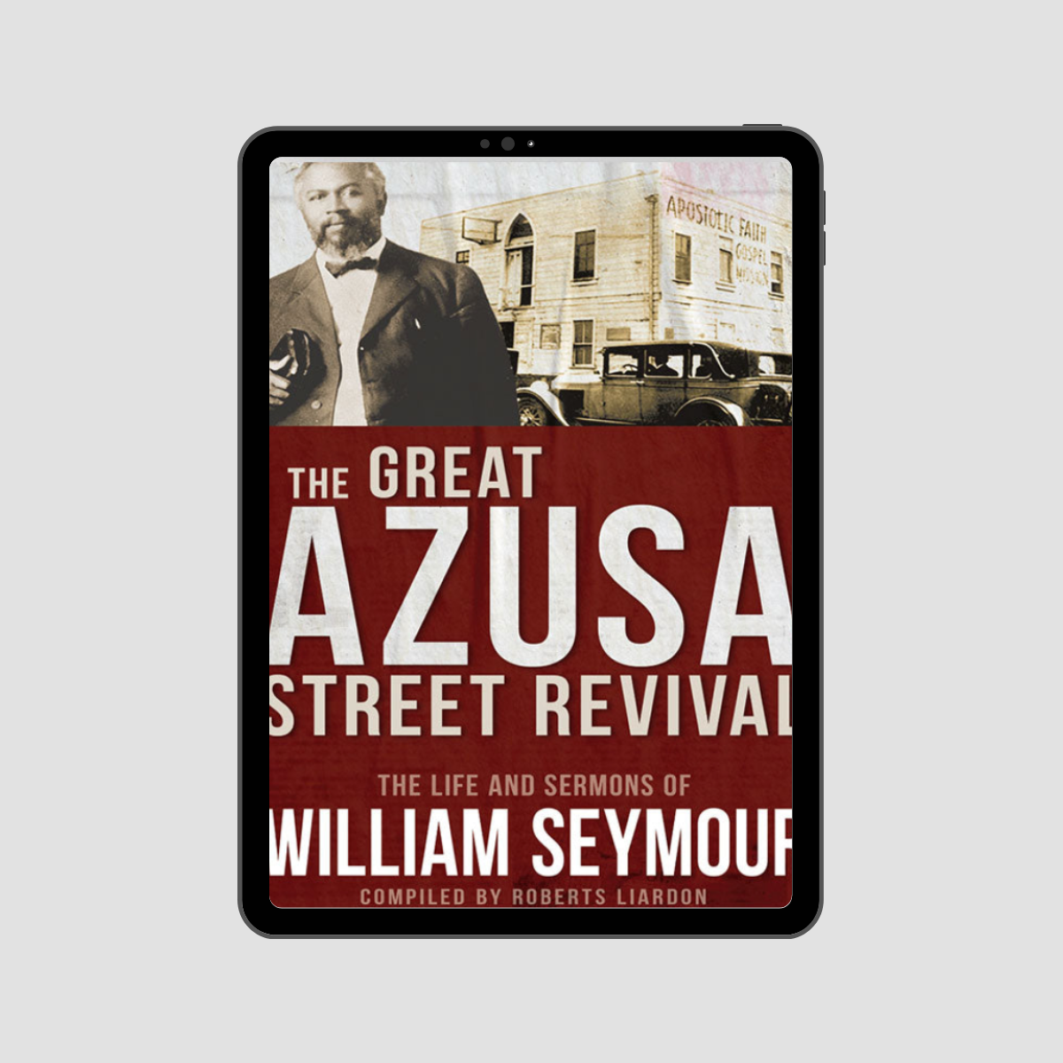 The Great Azusa Street Revival - eBook