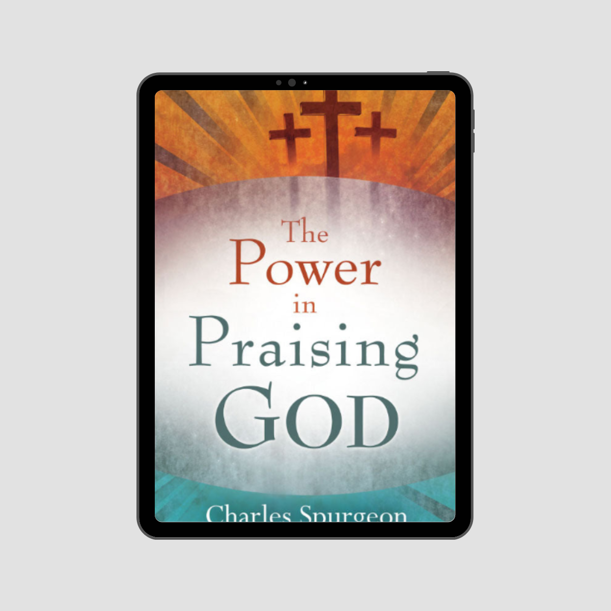 The Power in Praising God eBook