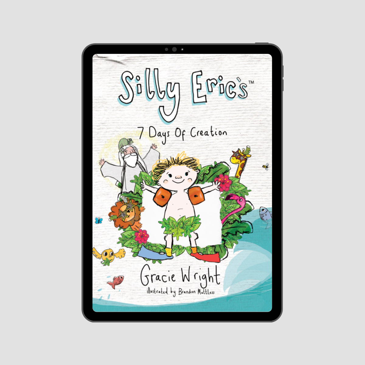 Silly Eric's 7 Days of Creation Storybook - eBook