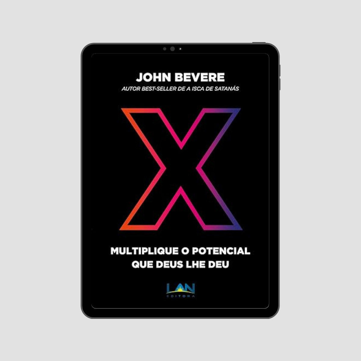 X: Multiplique El Potencial Que Dios Le Dio eBook