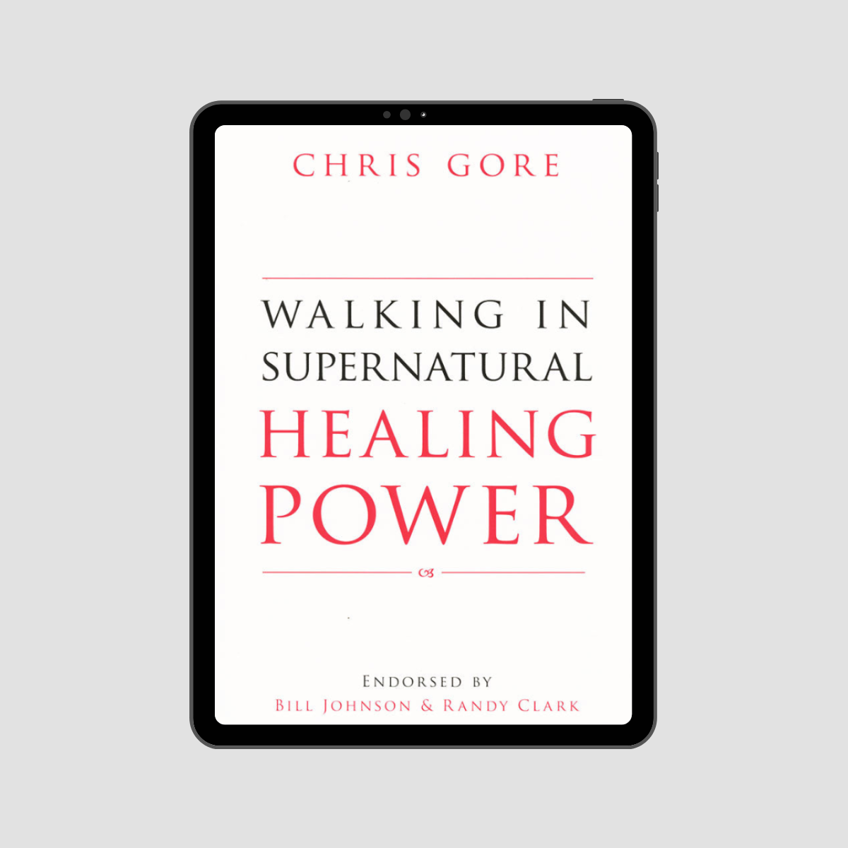 Walking in Supernatural Healing Power eBook