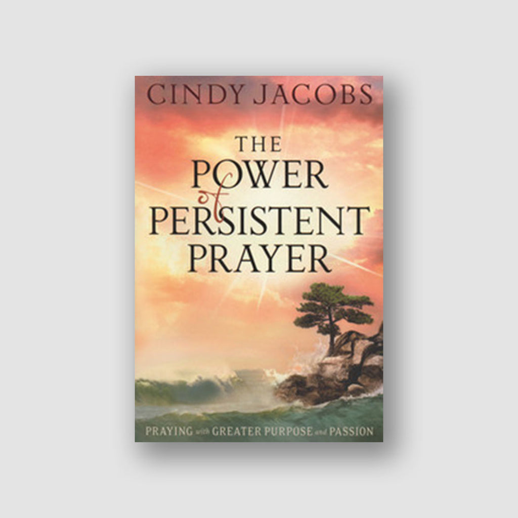 The Power of Persistent Prayer