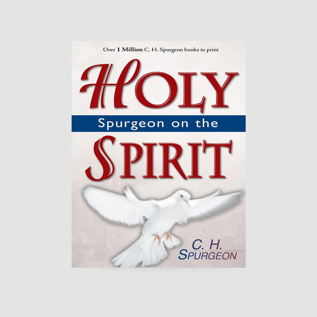 Spurgeon On The Holy Spirit eBook