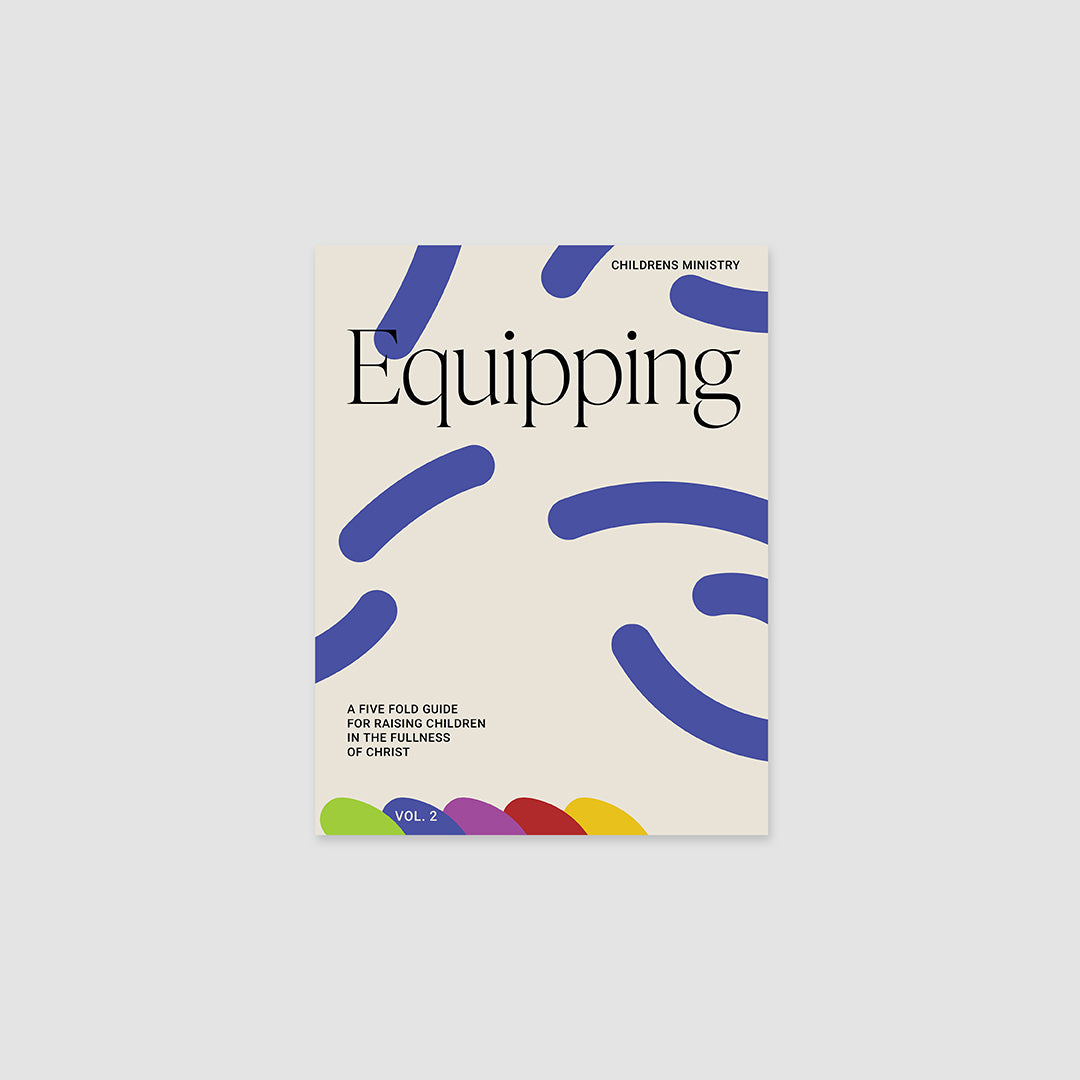 Equipping 2: Knowing the Scripture and Author to Be Thoroughly Equipped for Every Good Work