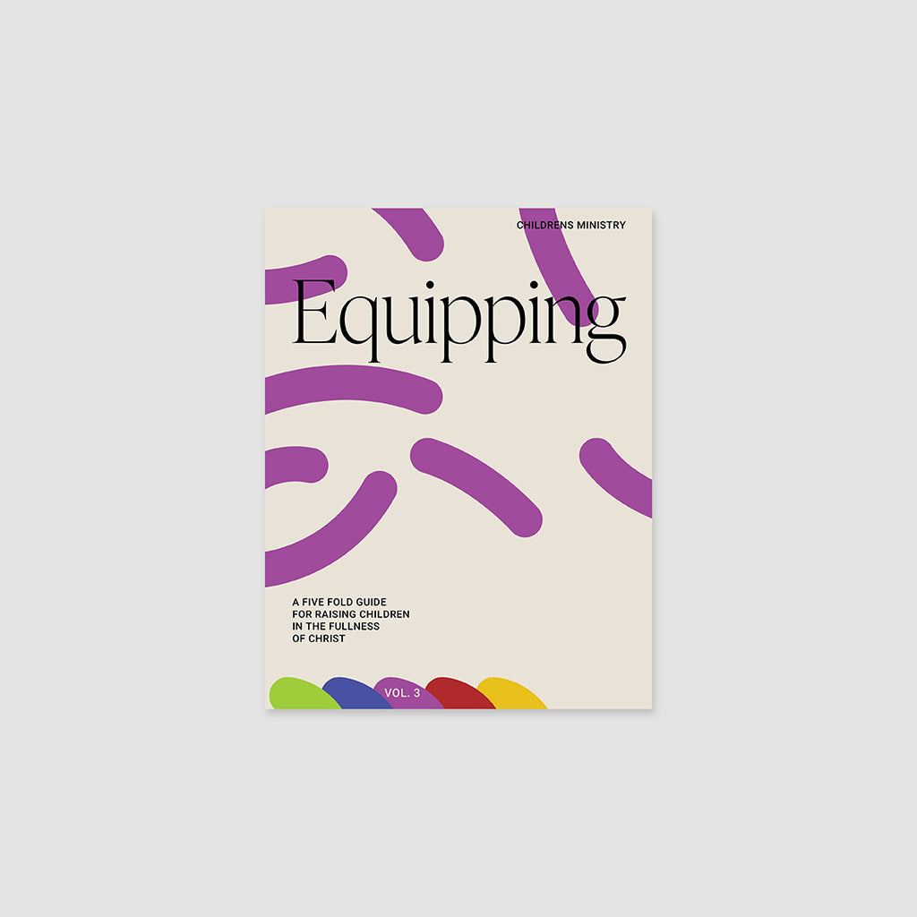 Equipping 3: Knowing the Scripture and Author to Be Thoroughly Equipped for Every Good Work