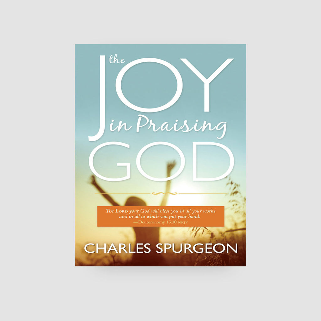 The Joy in Praising God eBook